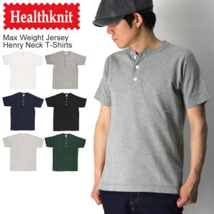 (ヘルスニット) Healthknit マックスウエイト ヘンリーネック Tシャツ スーパーヘビーウエイト カットソー メンズ レディース