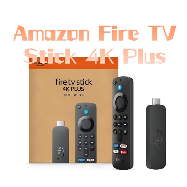 Amazon Fire TV stick 4K Plus