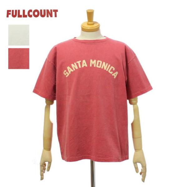 フルカウント 5504-1 「SANTA MONICA」 VE（Vintage Effect） 半袖...