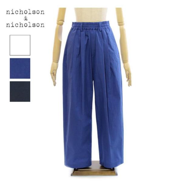 ニコルソンアンドニコルソン 2タック イージーパンツ コットンナイロン nicholson＆nich...