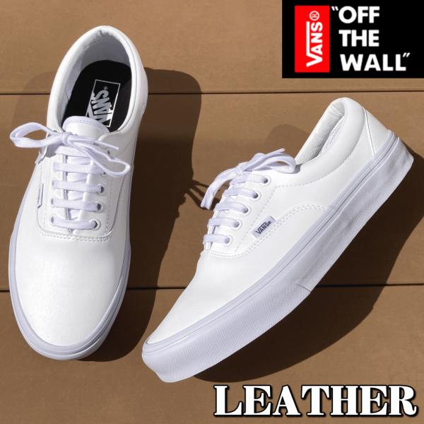 【オールレザー】 VANS バンズ ERA LEATHER エラ レザー VN0A38FRODJ 米...