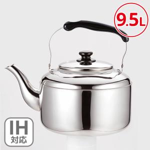 18-8ステン 大型ケトル 10L ケトル やかん 湯沸かし : ホームセンター