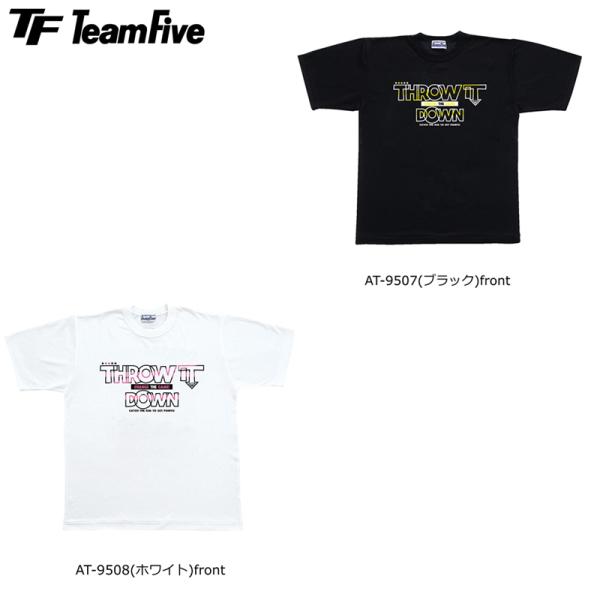 TeamFive  チームファイブ Tシャツ「スロー・イット・ダウン！」ブラック、ホワイト  (AT...