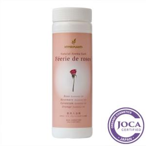ハイパープランツナチュラルアロマバス Feerie de roses 500g（医薬部外品）約20回分