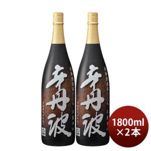 日本酒 上撰 辛丹波 1800ml 1800ml 2本 大関 本醸造 お酒 父の日 ギフト