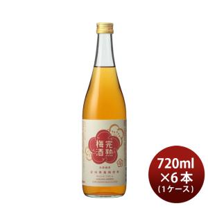 【5/15は逸酒創伝の日！5%OFFクーポン有！】大関 完熟梅酒 720ml × 1ケース / 6本 梅酒 リキュール｜isshusouden