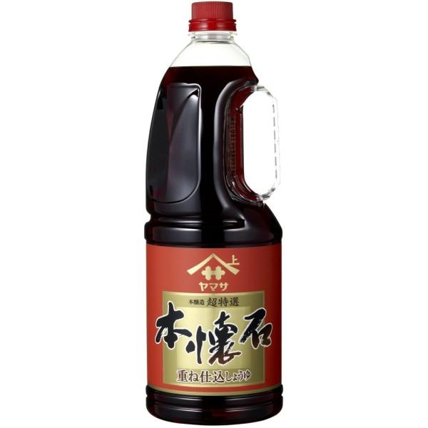 調味料 重ね仕込しょうゆ 本懐石 ヤマサ 1800ml 1.8L 1本