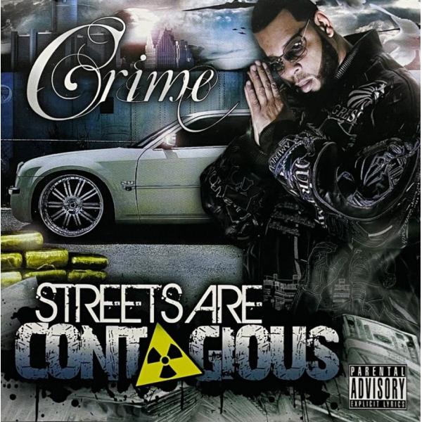 Crime &amp;#8211; Streets Are Contagious