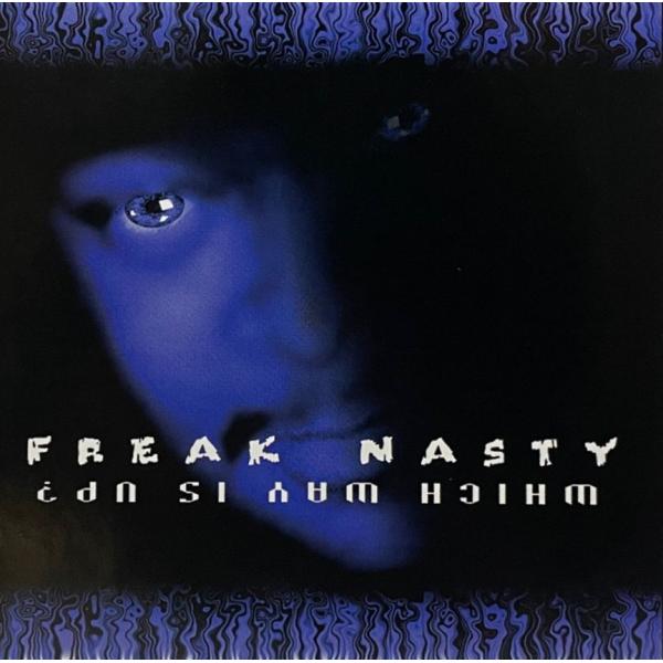 Freak Nasty &amp;amp;amp;#8211; Which Way Is Up?