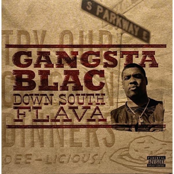 Gangsta Blac &amp;#8211; Down South Flava