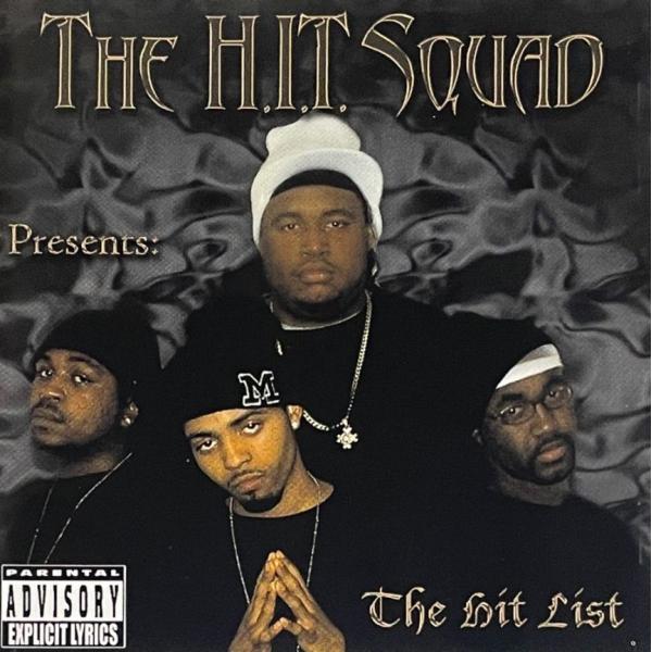 The H.I.T. Squad &amp;amp;amp;#8211; The Hit List