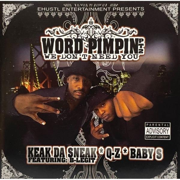 Word Pimpin 2: We Don't Need You