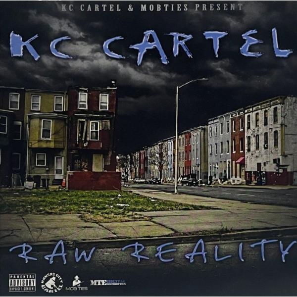 KC Cartel &amp;#8211; Raw Reality