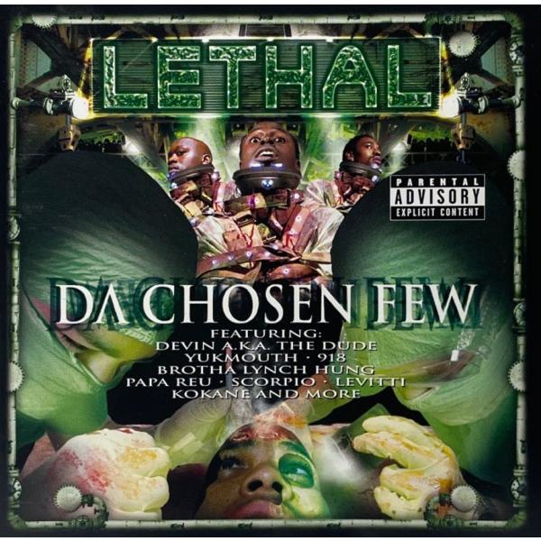 Lethal &amp;#8211; Da Chosen Few