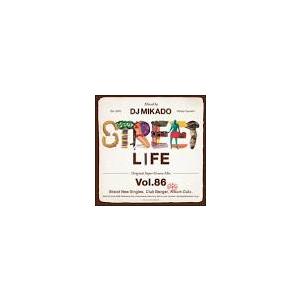 DJ Mikado / Street L1fe Vol.86