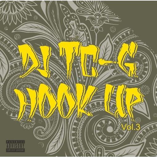 DJ TC-G / HOOK UP VOL.3