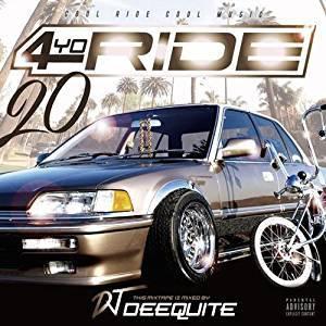 4YO RIDE Vol.20 / DJ DEEQUITE