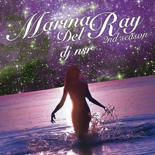 DJ NSR / MARINA DEL RAY SEASON 2