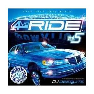 4YO RIDE Vol.5 [再発盤] / DJ DEEQUITE