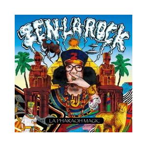 ZEN-LA-ROCK / LA PHAROH MAGIC