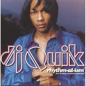 DJ QUIK / Rhythm-Al-Ism