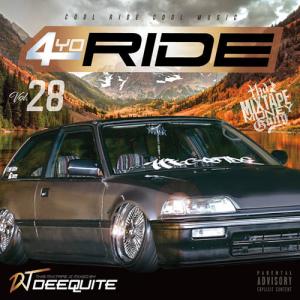 4YO RIDE Vol.28 / DJ DEEQUITE