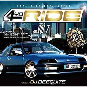 4YO RIDE VOL.7 [再発盤] / DJ DEEQUITE｜shopooo by GMO