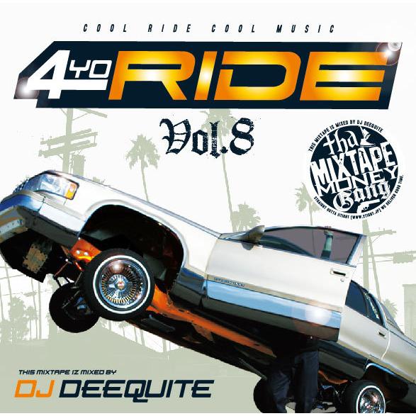 4YO RIDE VOL.8 [再発盤] / DJ DEEQUITE