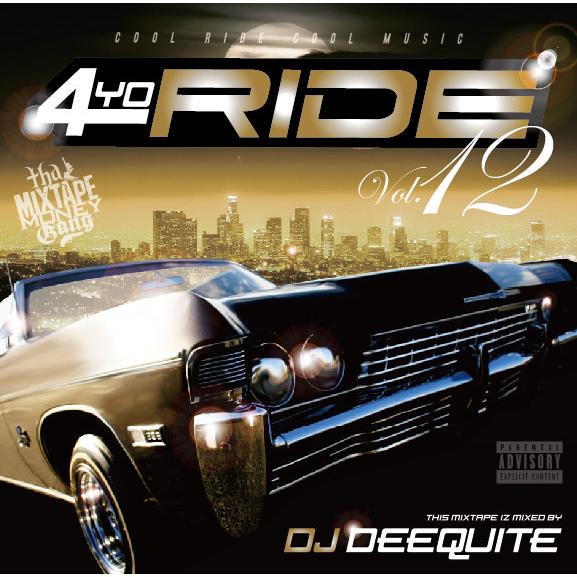 4YO RIDE VOL.12 [再発盤] / DJ DEEQUITE