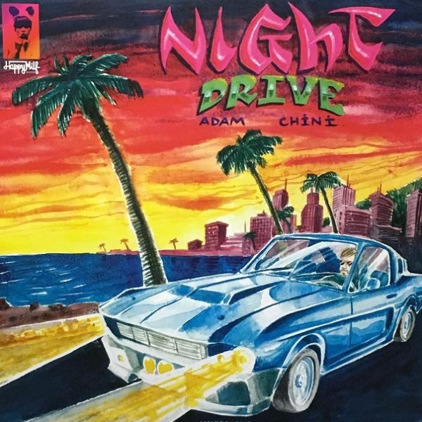 ADAM CHINI / NIGHT DRIVE (Vinyl)