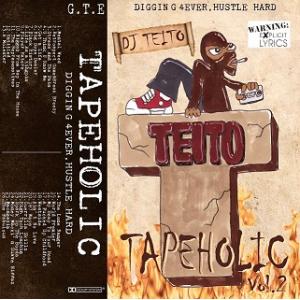 DJ TEITO / TAPE HOLIC Vol.2