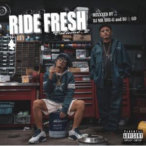 RIDE FRESH Vol.2 / DJ MR.SHU-G & DJ☆GO [特典ステッカー付き]