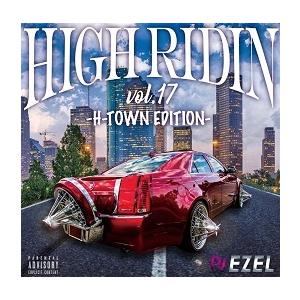 HIGH RIDIN Vol.17 / DJ EZEL