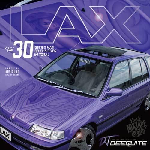 LAX Vol.30 / DJ DEEQUITE