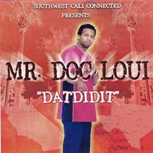 MR. DOC LOUI / DATDIDIT
