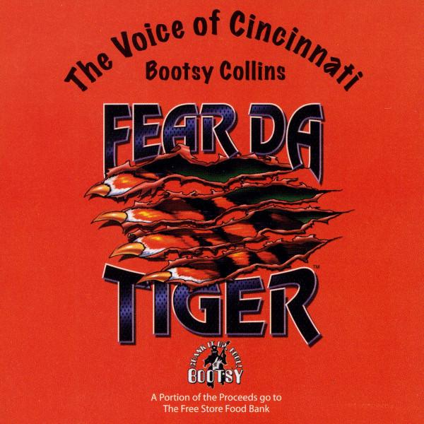 Bootsy Collins &amp;#8211; &quot;Fear Da Tiger&quot;