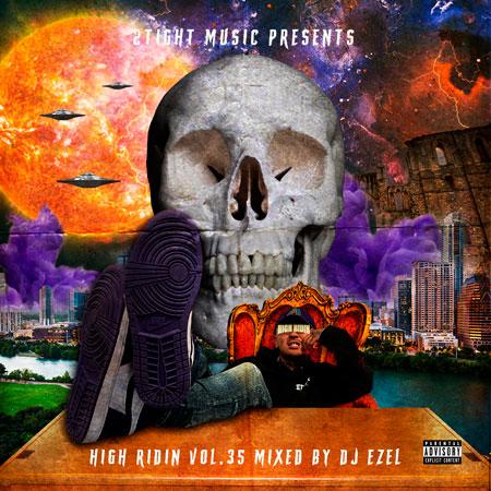 HIGH RIDIN Vol.35 / DJ EZEL