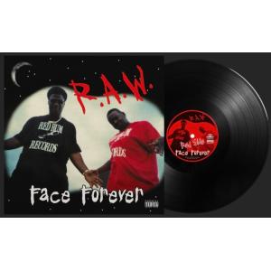 FACE FOREVER / R.A.W.