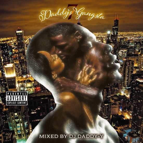 Daddy's Gangsta Vol.7 / DJ DADDY-Y