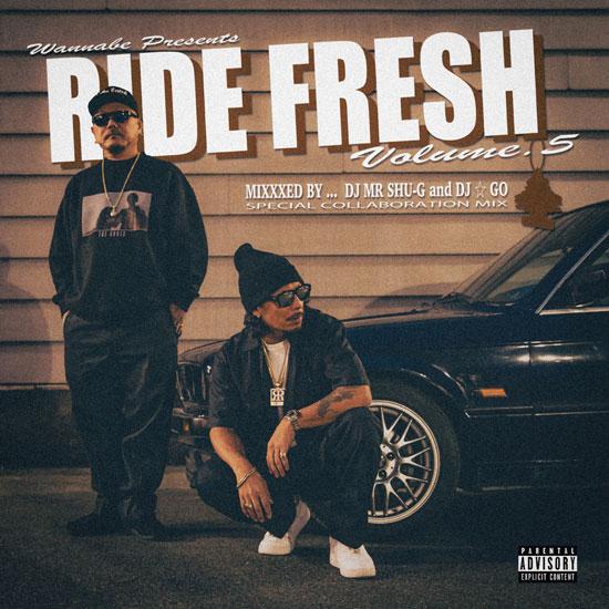 RIDE FRESH Vol.5 / DJ MR.SHU-G &amp; DJ☆GO [特典ステッカー付]