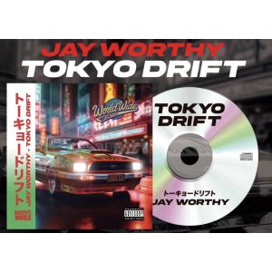 Jay Worthy x IITIGHTMUSIC Tokyo Drift EP