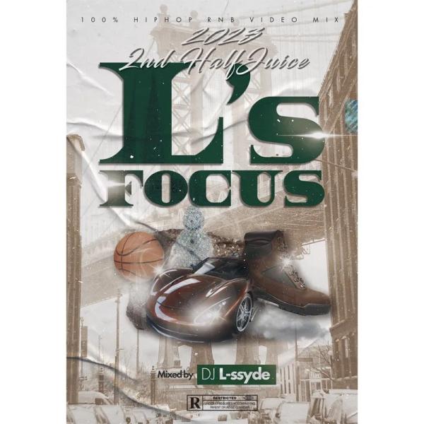 DJ L-ssyde / L's FOCUS 2023 2nd Half Juice (MIXDVD...