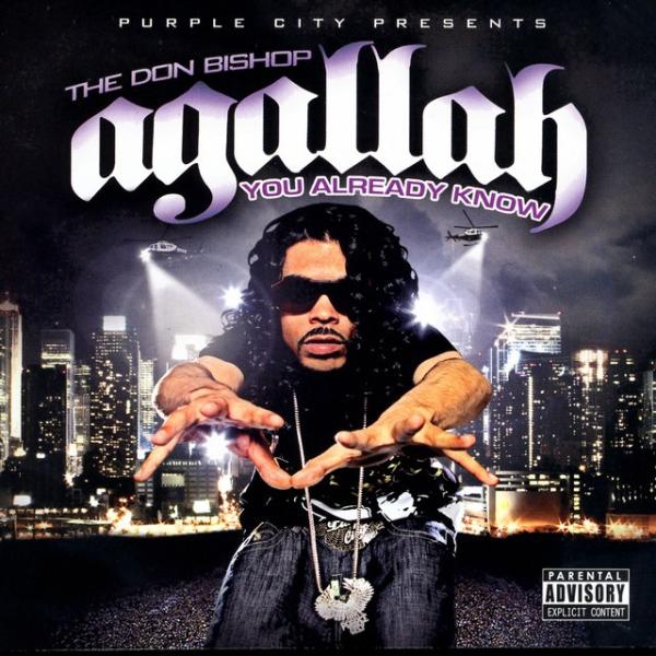 Agallah "The Don Bishop" &amp;#8211; You Already Know