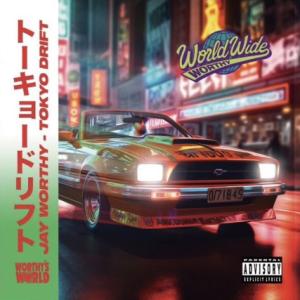 Jay Worthy x IITIGHTMUSIC Tokyo Drift EP