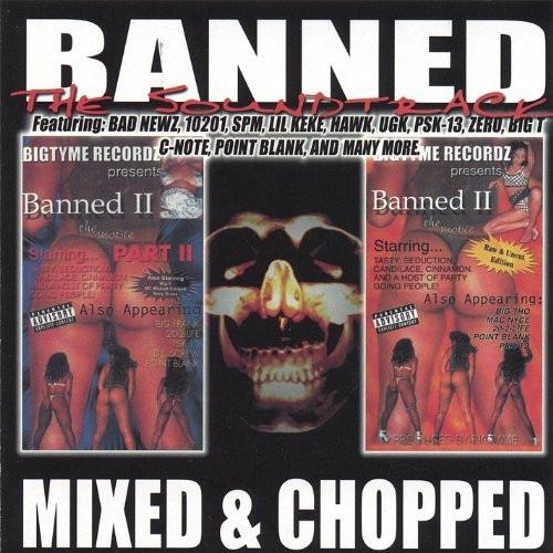 Banned The Soundtrack Mixed &amp;amp;amp;amp; Chop...