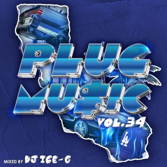 PLUG MU$IC Vol.34 / DJ ICE-G