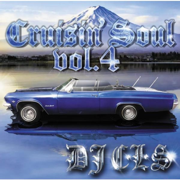 Crusin soul.vol.4 / DJ CLS