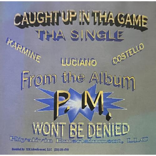 "Caught Up In Tha Game" THA SINGLE