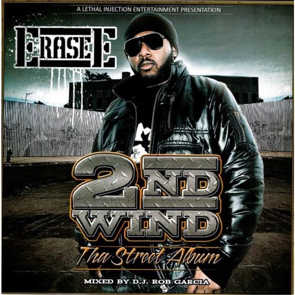 Erase E &amp;#8211; 2nd Wind "Tha Street Album"