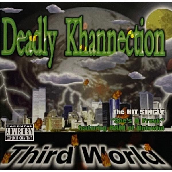 Deadly Khannection &amp;#8211; Third World